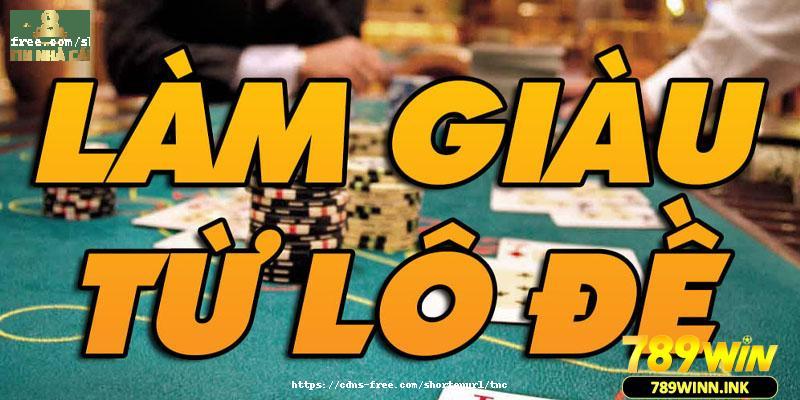 Kinh nghiệm làm chủ lô đề bất bại